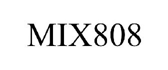 MIX808