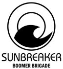 SUNBREAKER BOOMER BRIGADE