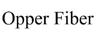 OPPER FIBER