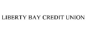 LIBERTY BAY CREDIT UNION