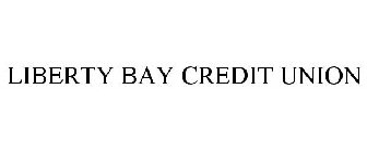 LIBERTY BAY CREDIT UNION