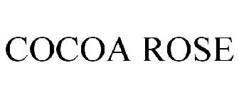 COCOA ROSE