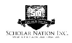 SN SCHOLAR NATION INC. SCHOLAR NATION INC. WHERE APPLIED KNOWLEDGE IS POWERFUL