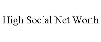 HIGH SOCIAL NET WORTH