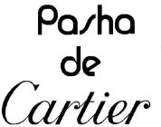 PASHA DE CARTIER
