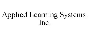 APPLIED LEARNING SYSTEMS, INC.