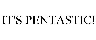 IT'S PENTASTIC!