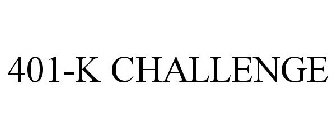 401-K CHALLENGE