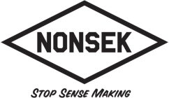 NONSEK STOP SENSE MAKING
