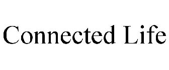 CONNECTED LIFE