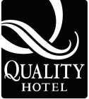 Q QUALITY HOTEL