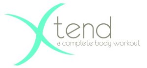 XTEND A COMPLETE BODY WORKOUT