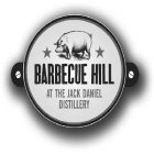 BARBECUE HILL AT THE JACK DANIEL DISTILLERY