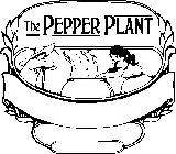 THE PEPPER PLANT