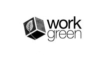 WORK GREEN