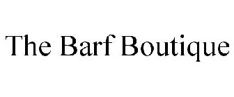 THE BARF BOUTIQUE