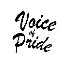 VOICE OF PRIDE