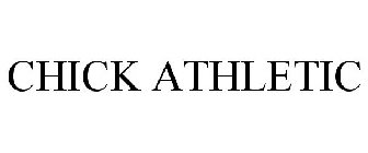 CHICK ATHLETIC