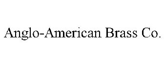 ANGLO-AMERICAN BRASS CO.