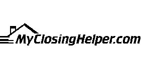 MYCLOSINGHELPER.COM