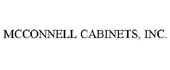 MCCONNELL CABINETS, INC.