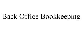 BACK OFFICE BOOKKEEPING