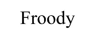 FROODY