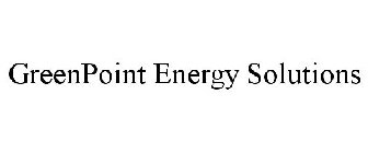 GREENPOINT ENERGY SOLUTIONS
