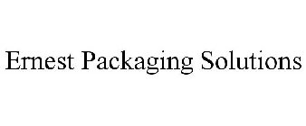 ERNEST PACKAGING SOLUTIONS