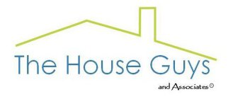 THE HOUSE GUYS AND ASSOCIATES