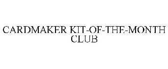 CARDMAKER KIT-OF-THE-MONTH CLUB