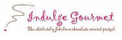 INDULGE GOURMET THE ABSOLUTELY FABULOUS CHOCOLATE COVERED PRETZEL