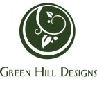 GREEN HILL DESIGNS