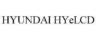 HYUNDAI HYELCD