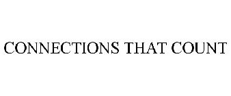 CONNECTIONS THAT COUNT