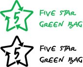 5 FIVE STAR GREEN BAG 5 FIVE STAR GREEN BAG