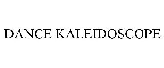 DANCE KALEIDOSCOPE