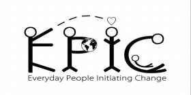 EPIC EVERYDAY PEOPLE INITIATING CHANGE