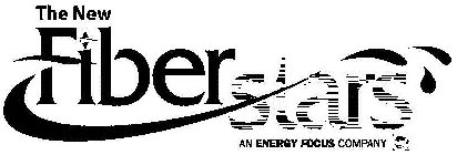 THE NEW FIBERSTARS AN ENERGY FOCUS COMPANY