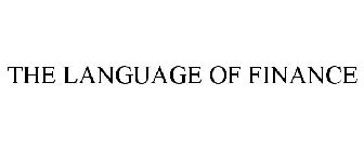 THE LANGUAGE OF FINANCE
