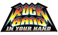 ROCK BAND IN YOUR HAND