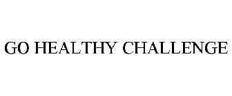 GO HEALTHY CHALLENGE