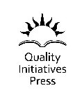 QUALITY INITIATIVES PRESS