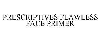 PRESCRIPTIVES FLAWLESS FACE PRIMER