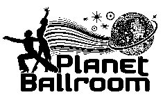 PLANET BALLROOM