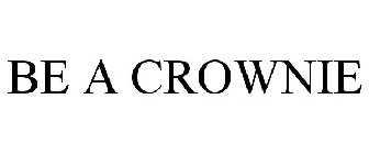 BE A CROWNIE