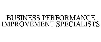 BUSINESS PERFORMANCE IMPROVEMENT SPECIALISTS