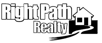 RIGHT PATH REALTY