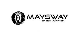 MW MAYSWAY ENTERTAINMENT