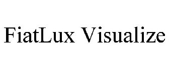 FIATLUX VISUALIZE